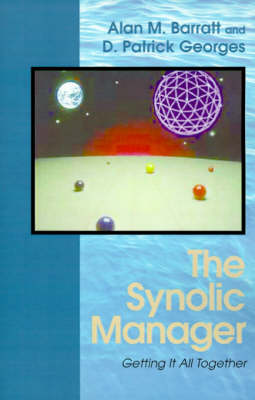 Synolic Manager: Getting It All Together