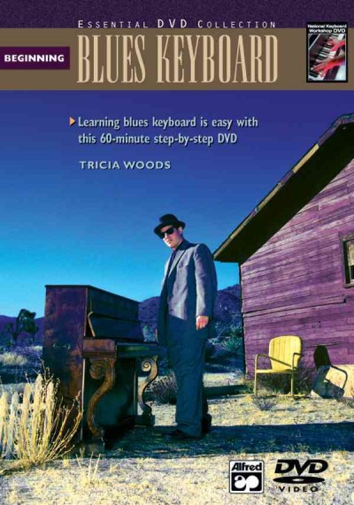 Beginning Blues Keyboard Complete Blues Keyboard Method