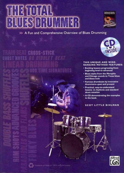 Total Blues Drummer: A Fun and Comprehensive Overview of Blues Drumming