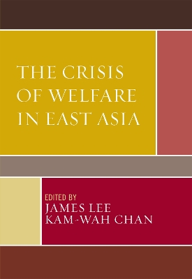 Crisis of Welfare in East Asia