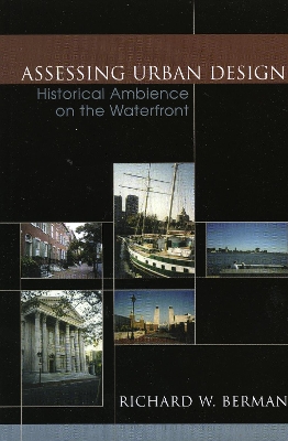 Assessing Urban Design: Historical Ambience on the Waterfront