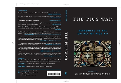 Pius War: Responses to the Critics of Pius XII