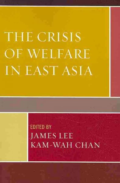 Crisis of Welfare in East Asia