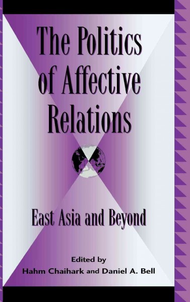 Politics of Affective Relations: East Asia and Beyond