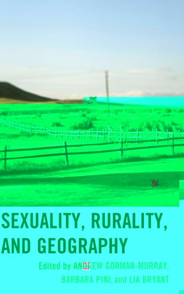 Sexuality, Rurality, and Geography
