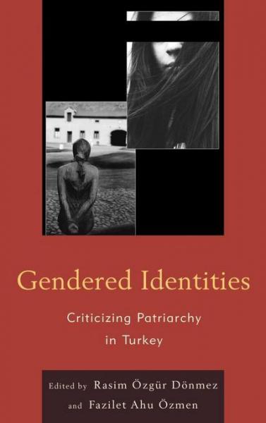 Gendered Identities: Criticizing Patriarchy in Turkey