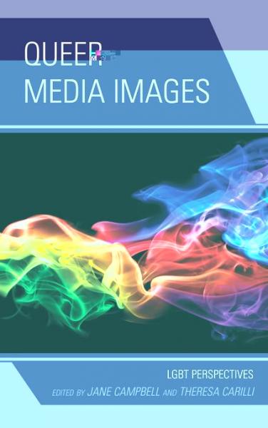 Queer Media Images: LGBT Perspectives