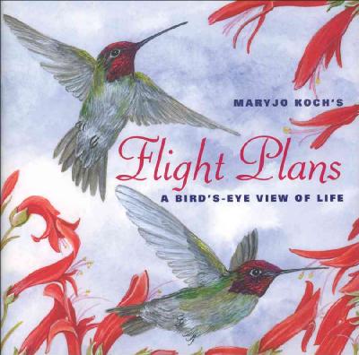Flight Plans: A Bird's Eye View of Life