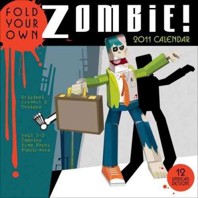 Fold Your Own Zombie 2011 2011 ed.