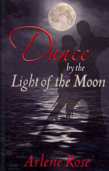 Dance by the Light of the Moon