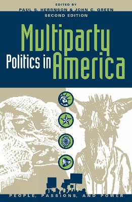 Multiparty Politics in America: Prospects and Performance Second Edition
