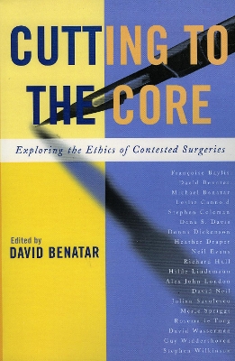 Cutting to the Core: Exploring the Ethics of Contested Surgeries