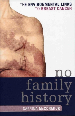 No Family History: The Environmental Links to Breast Cancer