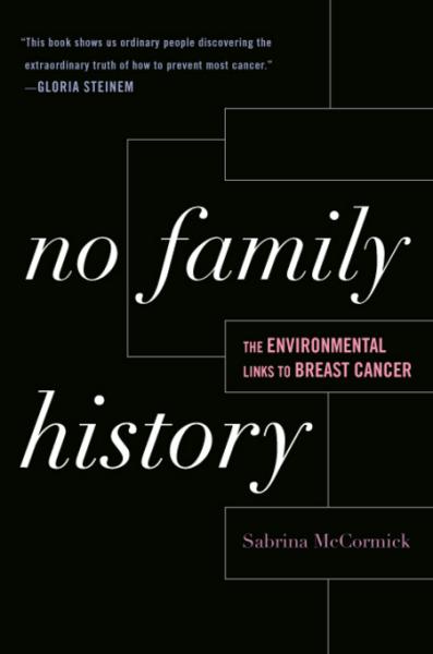 No Family History: The Environmental Links to Breast Cancer