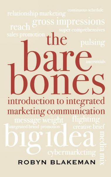 Bare Bones Introduction to Integrated Marketing Communication