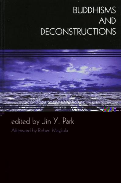 Buddhisms and Deconstructions