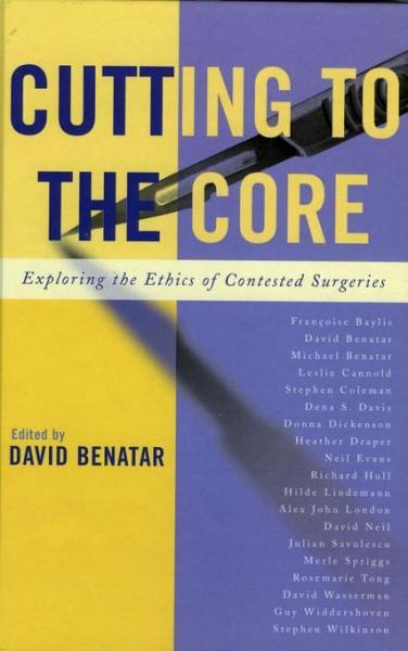 Cutting to the Core: Exploring the Ethics of Contested Surgeries