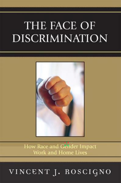 Face of Discrimination: How Race and Gender Impact Work and Home Lives
