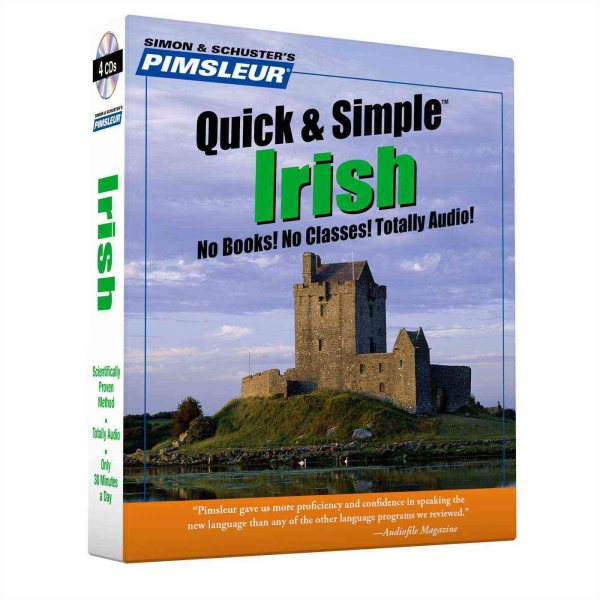 Pimsleur Irish Quick & Simple Course - Level 1 Lessons 1-8 CD: Learn to Speak and Understand Irish (Gaelic) with Pimsleur Language Programs 8th Lessons ed.