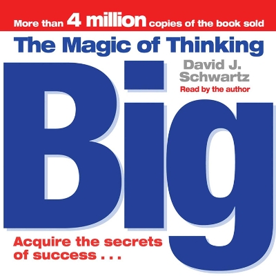Magic of Thinking Big