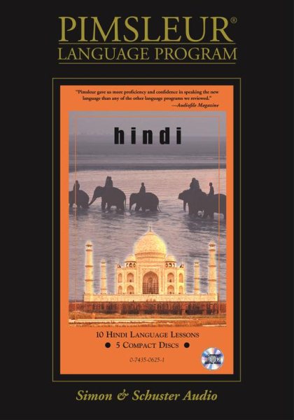 Hindi: Learn to Speak and Understand Hindi with Pimsleur Language Programs