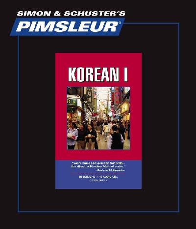 Pimsleur Korean Level 1 CD: Learn to Speak and Understand Korean with Pimsleur Language Programs 2nd Lessons plus Reading ed.