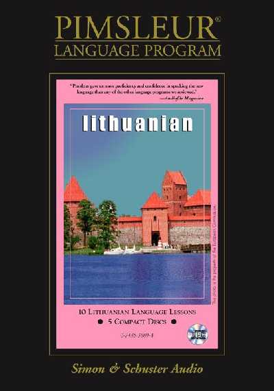 Lithuanian: Learn to Speak and Understand Lithuanian with Pimsleur Language Programs