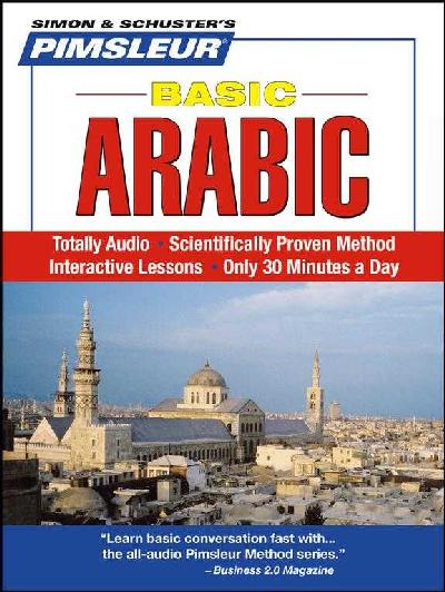 Pimsleur Arabic (Eastern) Basic Course - Level 1 Lessons 1-10 CD: Learn to Speak and Understand Eastern Arabic with Pimsleur Language Programs 2nd Edition, 10 Lessons ed.