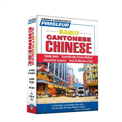 Pimsleur Chinese (Cantonese) Basic Course - Level 1 Lessons 1-10 CD: Learn to Speak and Understand Cantonese Chinese with Pimsleur Language  Programs 10 Lessons, Volume 1