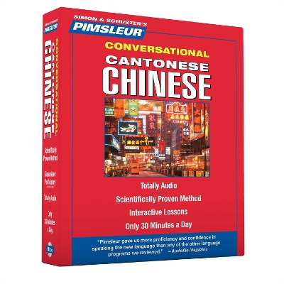 Pimsleur Chinese (Cantonese) Conversational Course - Level 1 Lessons 1-16 CD: Learn to Speak and Understand Cantonese Chinese with Pimsleur Language  Programs 16 Lessons, Volume 1