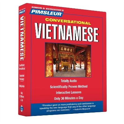 Pimsleur Vietnamese Conversational Course - Level 1 Lessons 1-16 CD: Learn to Speak and Understand Vietnamese with Pimsleur Language Programs 16 Lessons, Volume 1