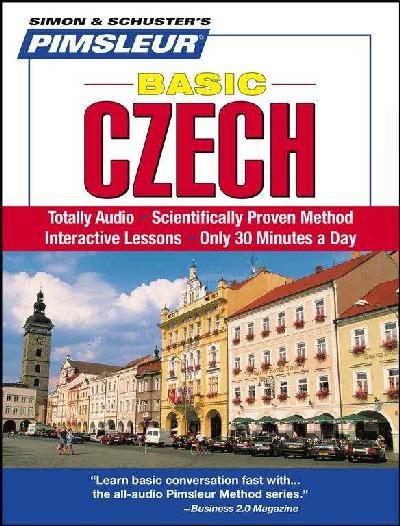 Pimsleur Czech Basic Course - Level 1 Lessons 1-10 CD: Learn to Speak and Understand Czech with Pimsleur Language Programs 10th Lessons ed.