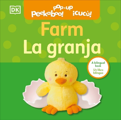 Bilingual Pop-Up Peekaboo! Farm / La granja Bilingual edition