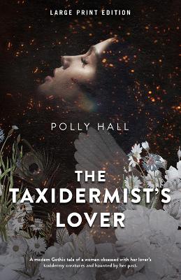 Taxidermist's Lover Large Print