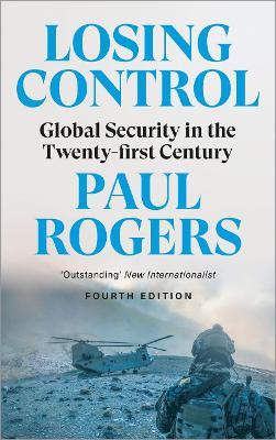 Losing Control: Global Security in the Twenty-first Century