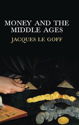 Money and the Middle Ages
