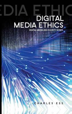 Digital Media Ethics 2nd edition