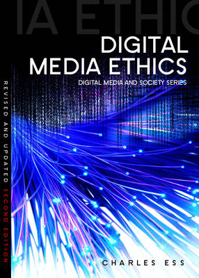 Digital Media Ethics 2nd edition