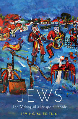 Jews: The Making of a Diaspora People