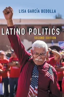 Latino Politics 2nd Edition