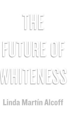 Future of Whiteness