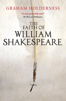 Faith of William Shakespeare New edition