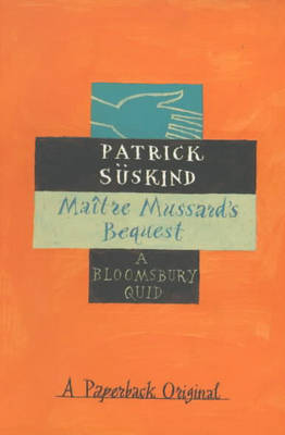 Maitre Mussard's Bequest