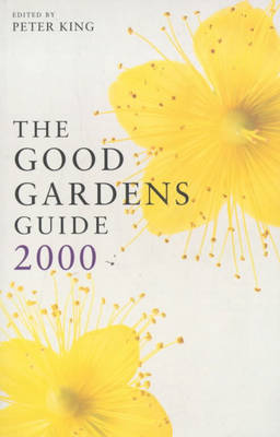 Good Gardens Guide 2000 2000 ed.