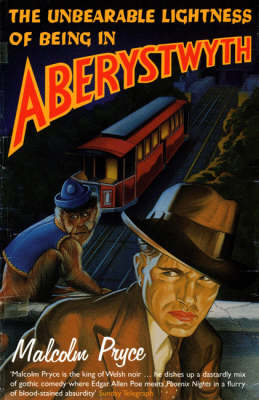 Unbearable Lightness of Being in Aberystwyth New edition