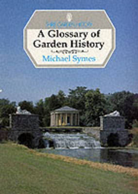 Glossary of Gardens 2nd Revised edition