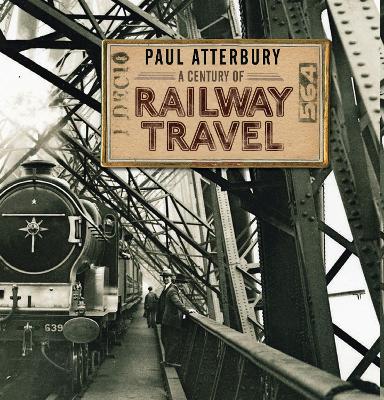 Century of Railway Travel
