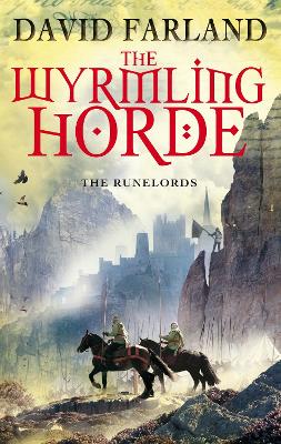 Wyrmling Horde: Book 7 of the Runelords