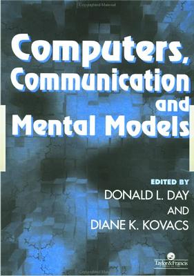 Computers, Communication, and Mental Models