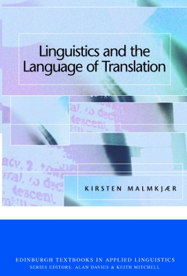 Linguistics and the Language of Translation